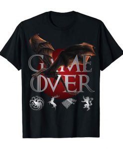 Game Over Fantasy Dragon Fire Cool King & Queen Of Thrones Is Coming Cool For Summer Or Winter T-Shirts