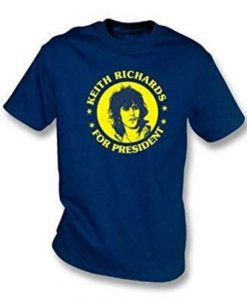 Keith Richards For President Shirt Keith Richards Shirt