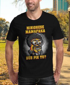 Minionese Mamafaka T-Shirt unisex