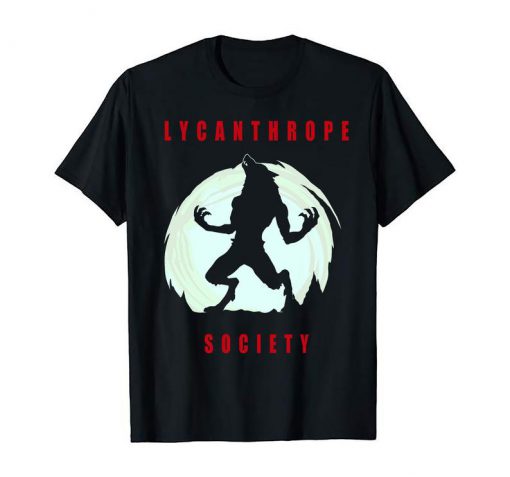 Nightmare Halloween Horror Movie Lycanthrope Werewolf Horror Halloween Funny Sarcasm Tops For Lovers Of Scary Movies And Greatest T-Shirts