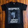 Nipsey Hussle rapper “Respect” RIP LA unisex graphic t shirt