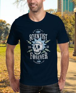 Scientist Forever T-Shirt unisex