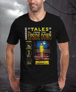 Tales from the Upside Down T-Shirt unisex