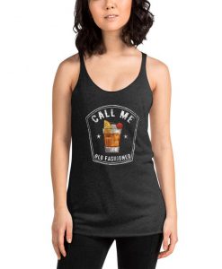 Vintage Call Me Old Fashioned Tank top