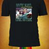 Auntie Mabel And Pippin Come Outside T-shirt