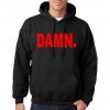 DAMN Kendrick Lamar Hoodie