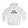 Fuck 6ix9ine Hoodie