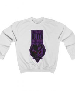 NEW!! Baltimore Ravens Straight Outta Baltimore Ravens Sweatshirt