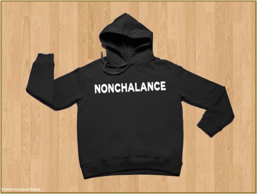 Nonchalance Hoodie