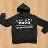 Seniors 2020 Quarantined Hoodie