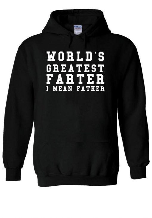 World's Greatest Farter I Mean Father Hipster Hoodie