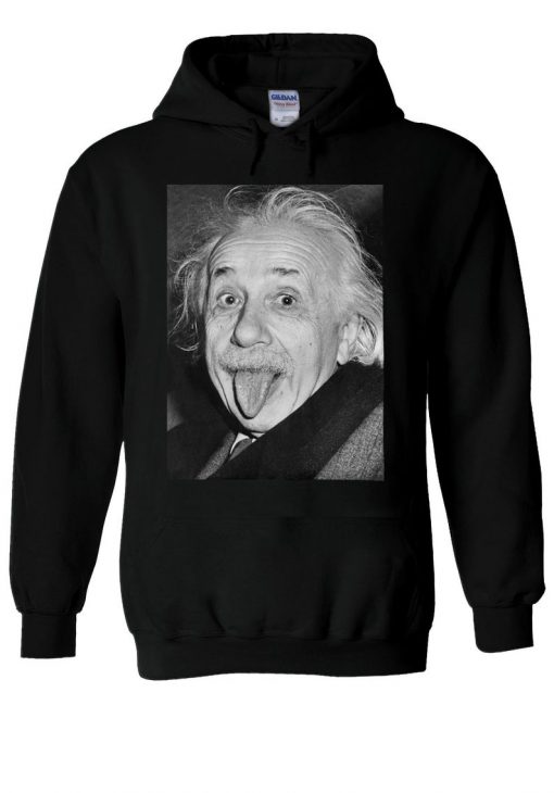 Albert Einstein Funny Jokes Stick Out Tongue Hoodie