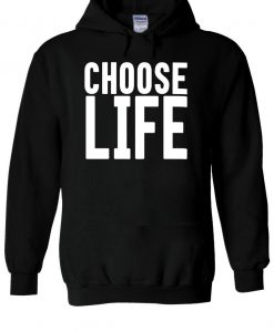 Choose Life Geek Swag Hipster Hoodie