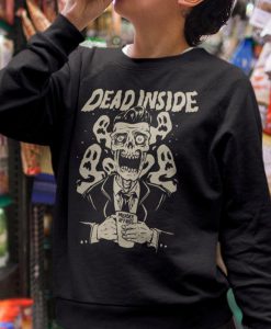 Dead Inside Sweatshirt