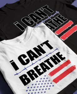 I CAN'T BREATHE T-Shirt