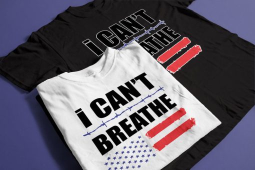 I CAN'T BREATHE T-Shirt