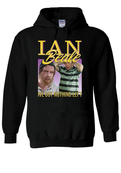 Ian Beale EastEnders I've Got Nothing Left Hoodie