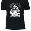 Illuminati Eyes Don't Trust Anyone T-shirt