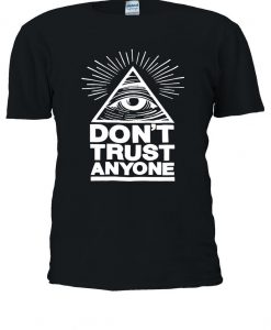 Illuminati Eyes Don't Trust Anyone T-shirt