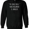 I'm Chuck Bass Your Argument Is Invalid Hoodie