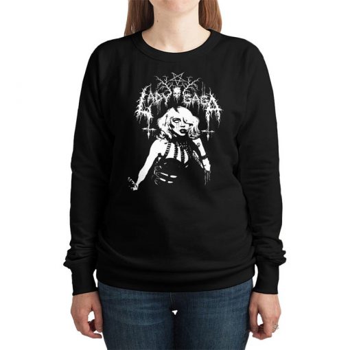 Lady Gaga Death Metal Style Sweatshirt