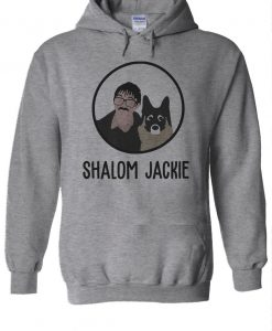 Shalom Jackie Hoodie