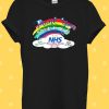 Thank you NHS Rainbow Healtcare Key Workers Hope Stay Safe T Shirt