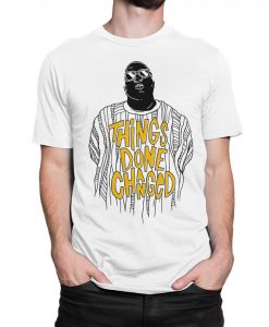 The Notorious B.I.G. Things Done Changed T-Shirt