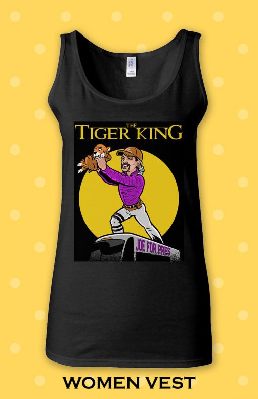 Tiger King Joe Exotic T Shirt Free Carole Baskin The Lion King Parody Top Vest Men Women Unisex