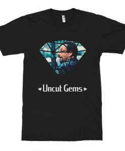 Uncut Gems Movie T-Shirt