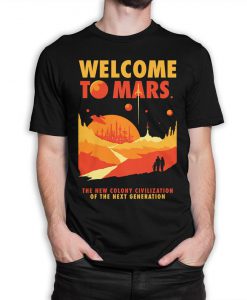 Welcome To Mars Futuristic T-Shirt