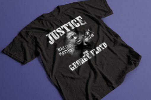 Justice For George Floyd! Black Lives Matter Tee - Support The Movement!