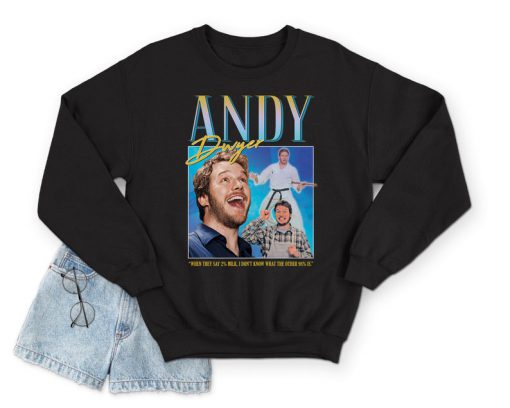 Andy Dwyer Homage Sweatshirt