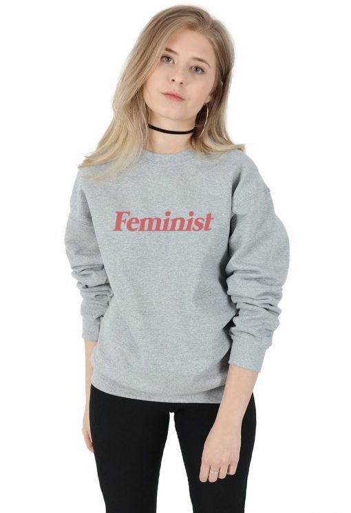 Feminist Sweatshirt Sweater Jumper Top Fashion Grunge Feminism Slogan