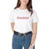 Feminist T-shirt Top Shirt Tee Fashion Funny Grunge