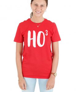 Ho 3 Ho3 Christmas T-shirt