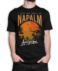 I Love The Smell of Napalm Apocalypse Now T-Shirt