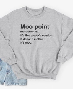 Joey's Moo Point Definition Sweatshirt Jumper Funny Friends 90's Men's Women's Joey Tribbiani