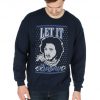 Let It (Jon) Snow Sweatshirt