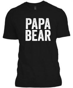 Papa Bear T-Shirt