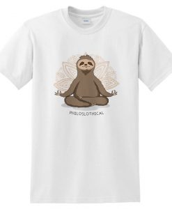 Philoslothical Funny T-shirt