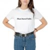 Plant Based Babe T-shirt Top Shirt Tee Fashion Funny Vegan Vegetarian Slogan