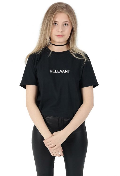 Relevant T-shirt Top Shirt Tee Fashion Funny Influencer Tumblr