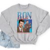 Ron Swanson Sweatshirt