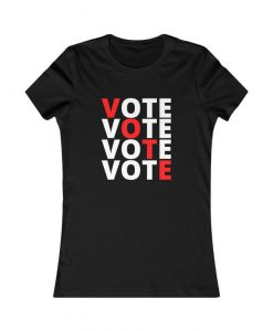 Vote! Vote! Vote! Tee