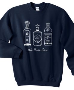 We Three Gins Christmas Sweatshirt Sweater Jumper Top Xmas Festive Funny Ugly Gin Prosecco Kings