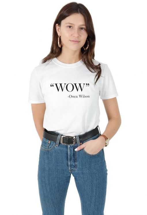 Wow - Owen Wilson T-shirt