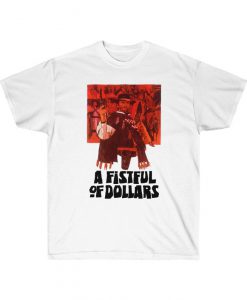 A Fistful Of Dollars Retro T-Shirt, 60s Wild West Movie Poster, Mens Womens Tee