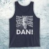 Alan Partridge Dan! British Comedy TV Coogan Unofficial Unisex Tank Top