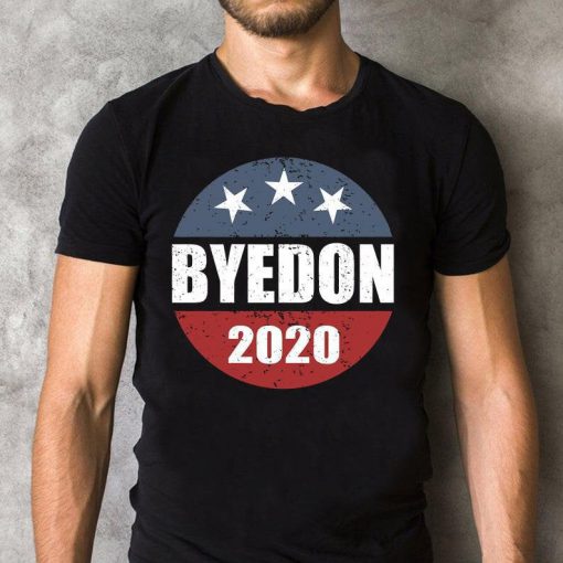 Funny ByeDon 2020 T-Shirt, Joe Biden, Kamala Harris, 2020 Campaign Democrat T-Shirt, Election Shirt, Unisex T-shirt